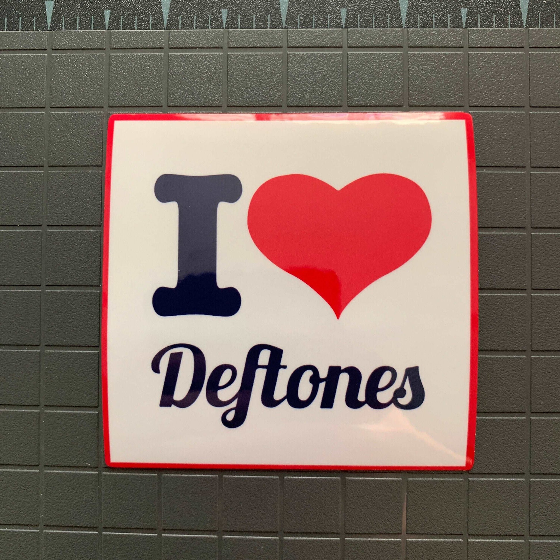 I <3 Deftones Sticker! Ultra Premium I LOVE DEFTONES Decal UV and Water Resistant!!